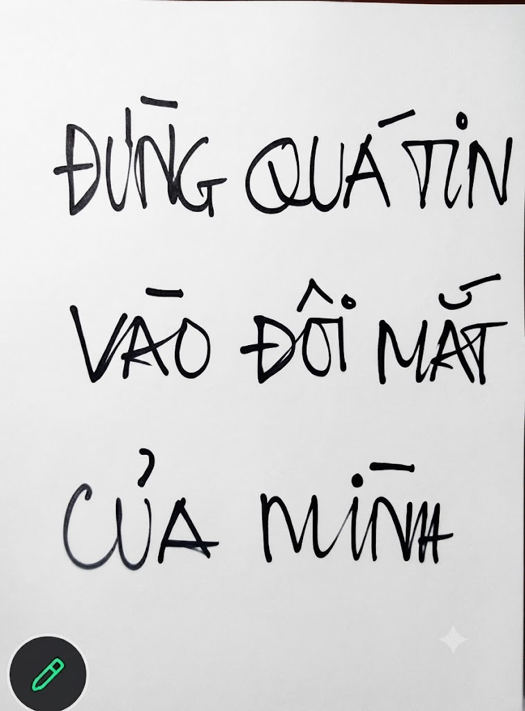 Đừng Quá Tin Vào Đôi Mắt Của Mình