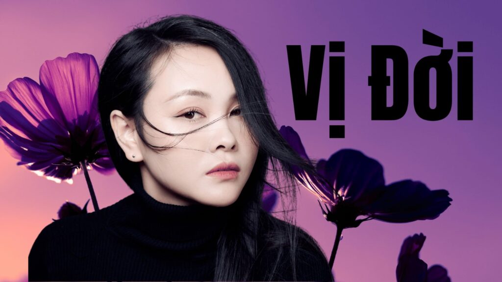VỊ ĐỜI
